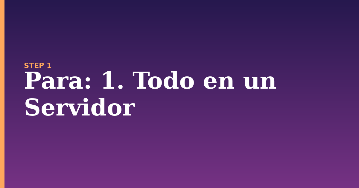 para illustration for: 1. Todo en un Servidor