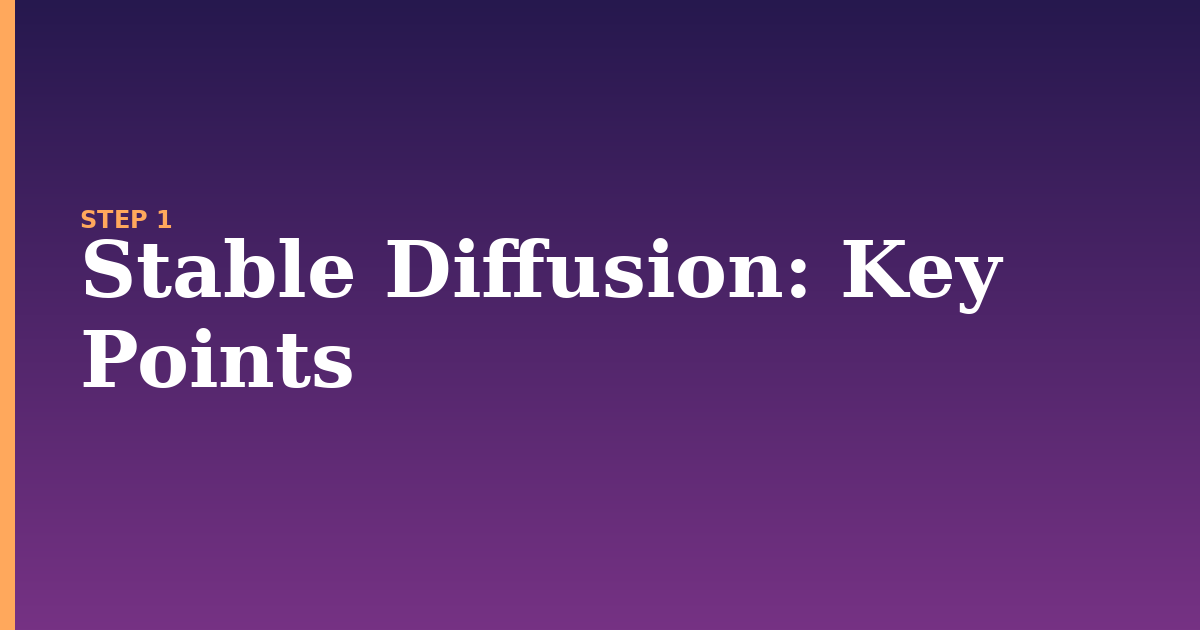 stable diffusion illustration for: Key Points