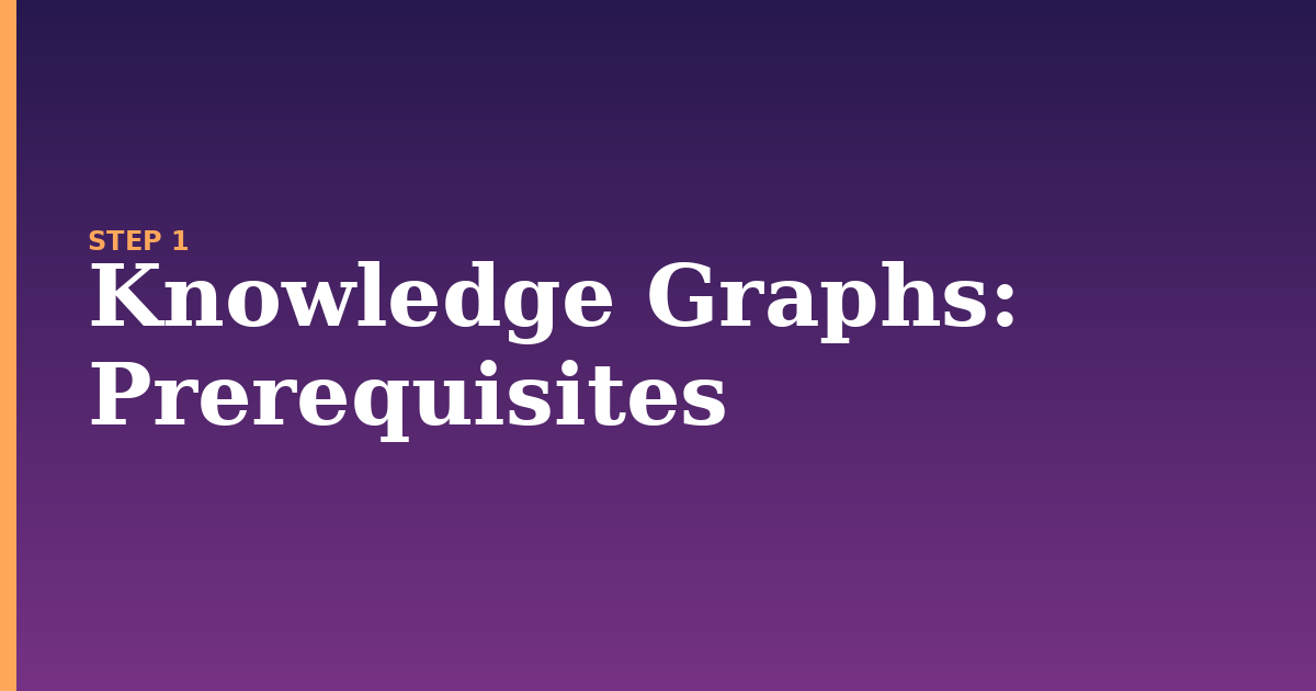 knowledge graphs illustration for: Prerequisites