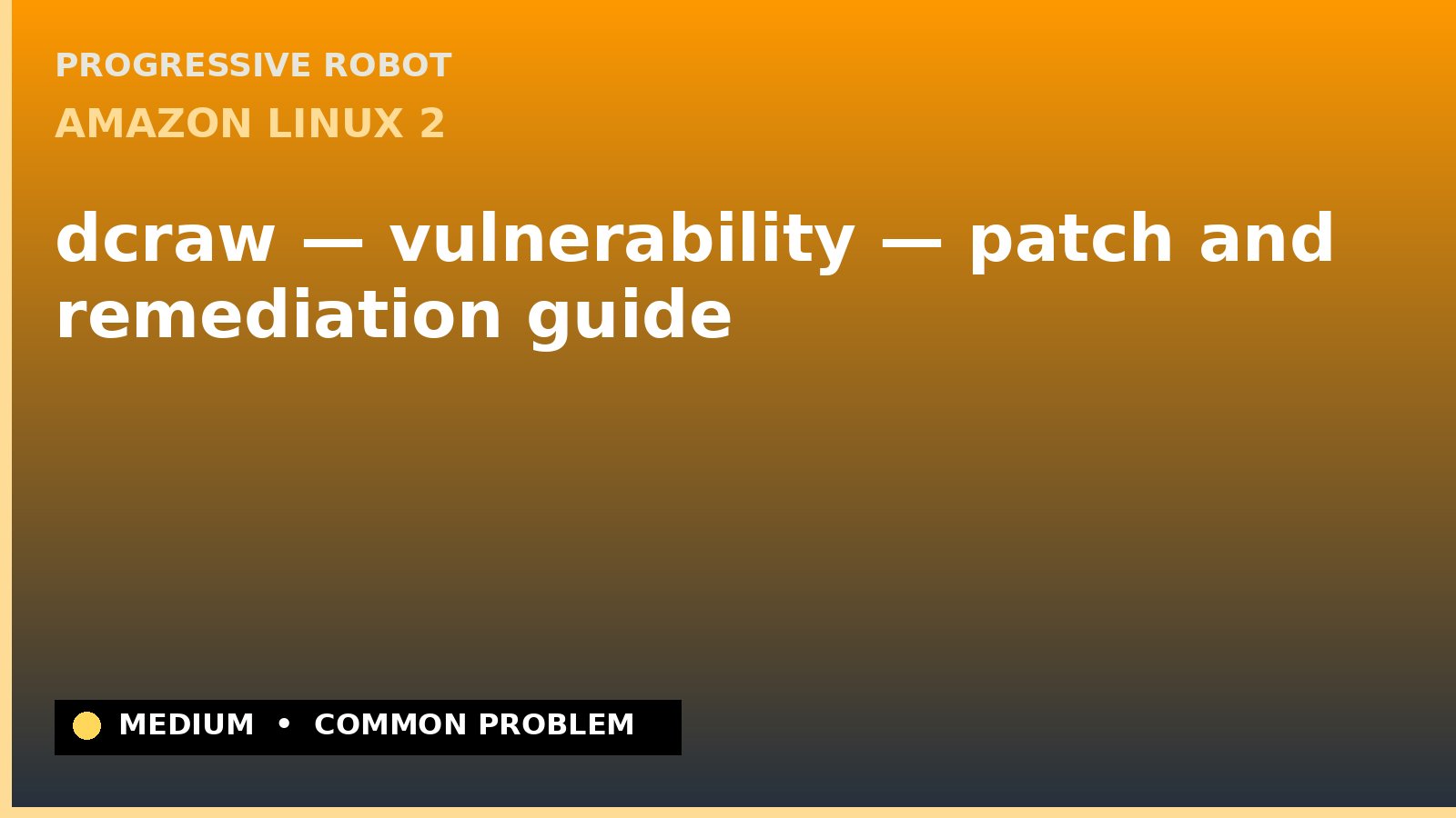 Amazon Linux 2 — dcraw — vulnerability — patch and remediation guide — diagnosis and fix on Amazon Linux 2