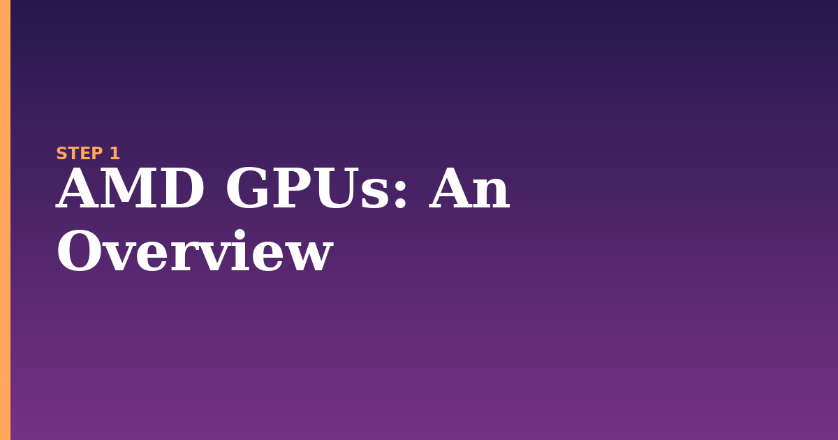 amd illustration for: AMD GPUs: An Overview