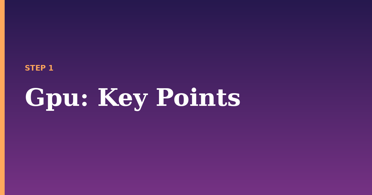 gpu illustration for: Key Points