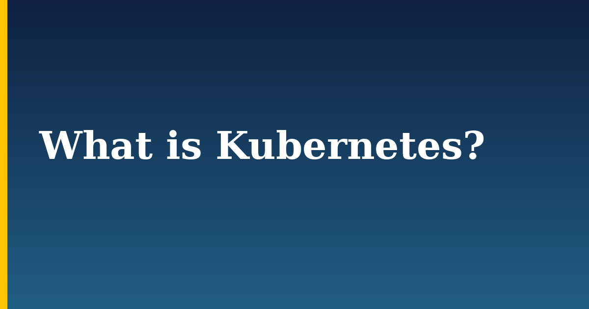 What is Kubernetes? — step-by-step Docker tutorial on Progressive Robot