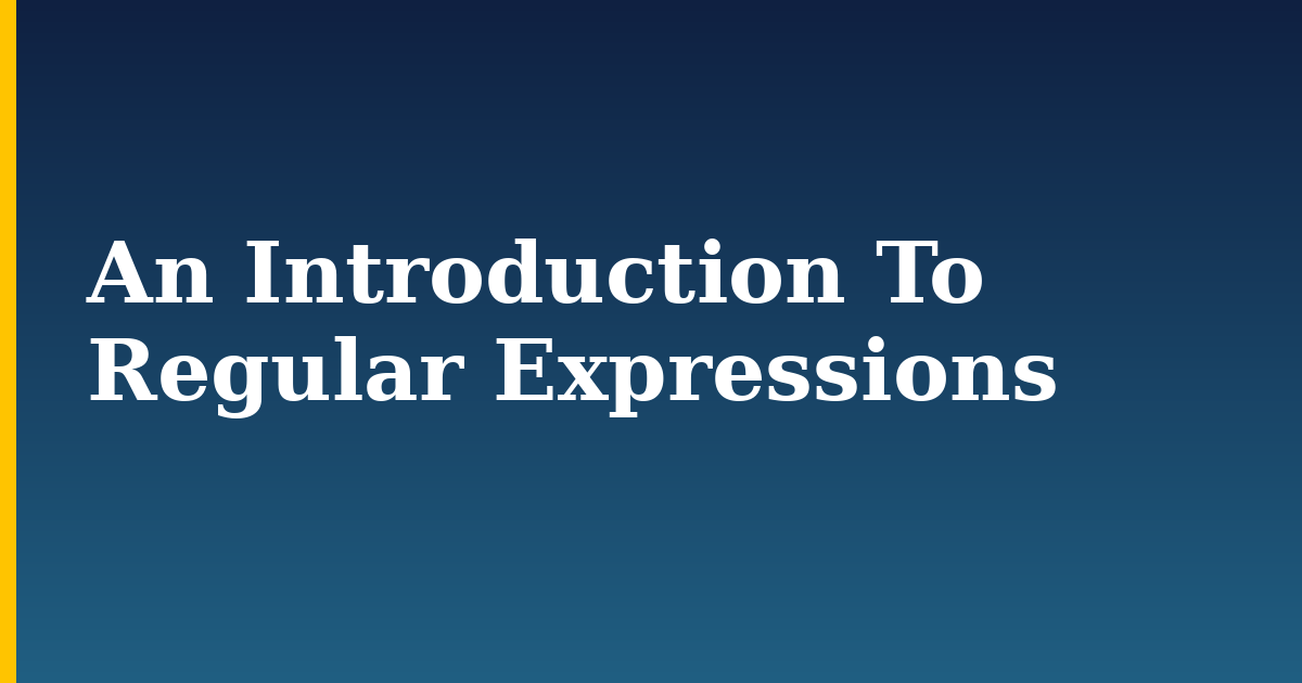 An Introduction To Regular Expressions — step-by-step Linux tutorial on Progressive Robot