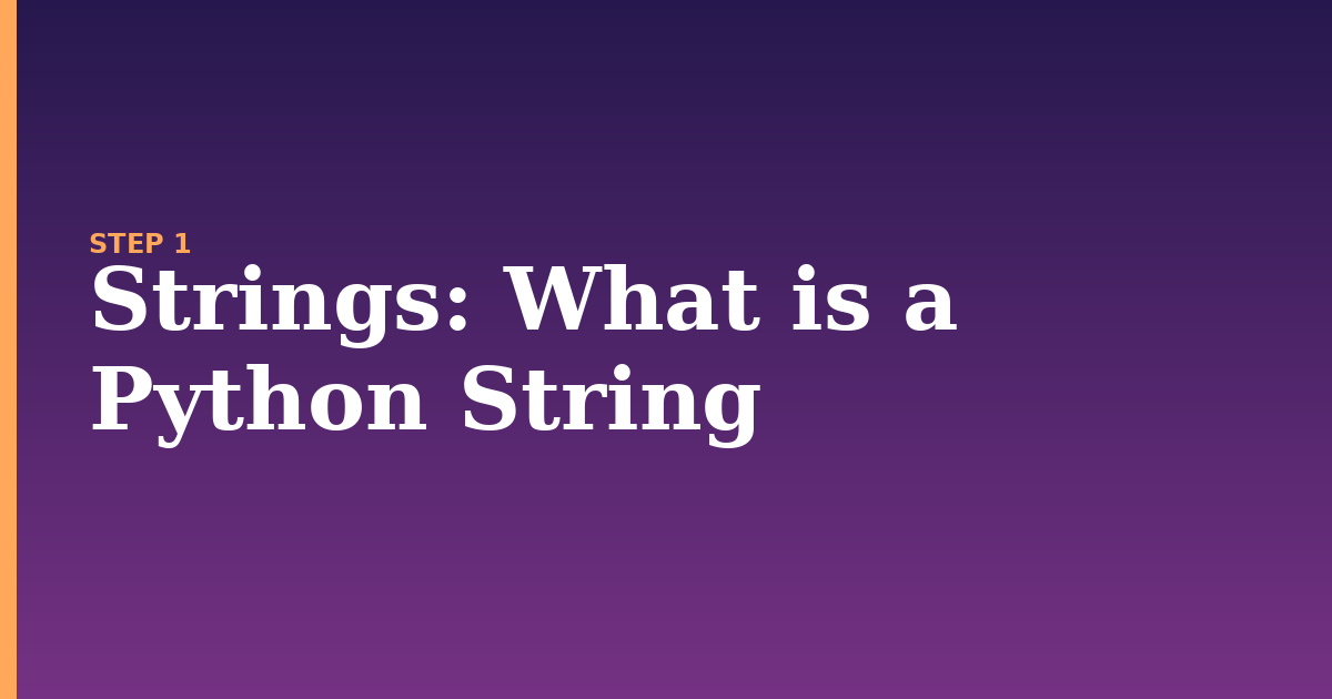 strings illustration for: What is a Python String