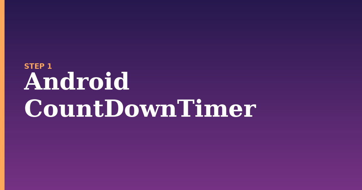android illustration for: Android CountDownTimer