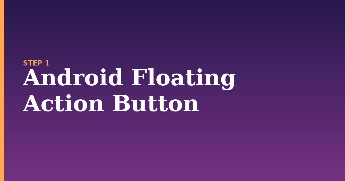 android floating illustration for: Android Floating Action Button