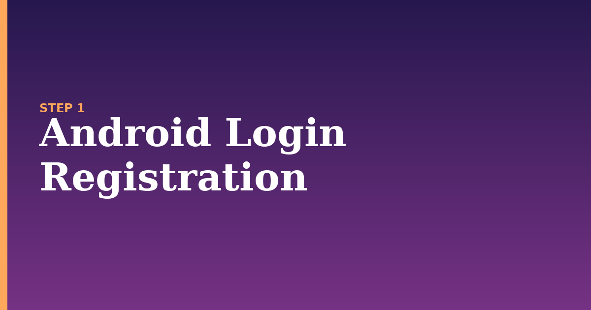 android illustration for: Android Login Registration