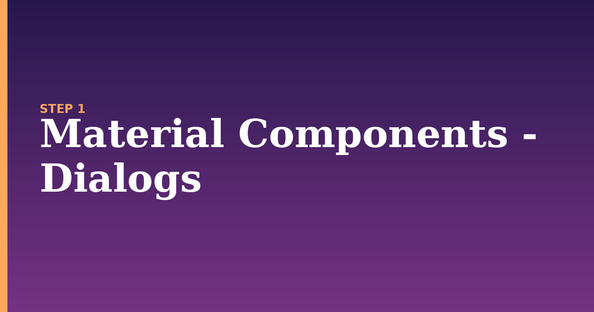 material illustration for: Material Components - Dialogs