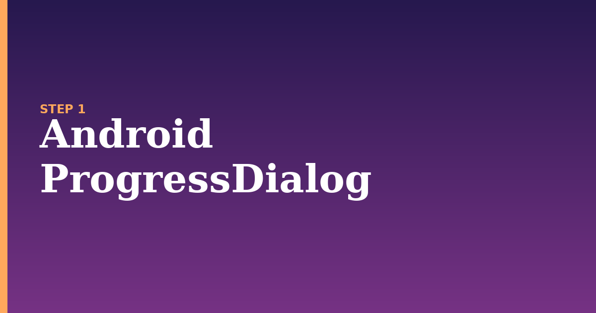 android progressdialog illustration for: Android ProgressDialog