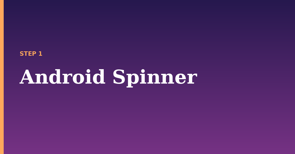 android illustration for: Android Spinner
