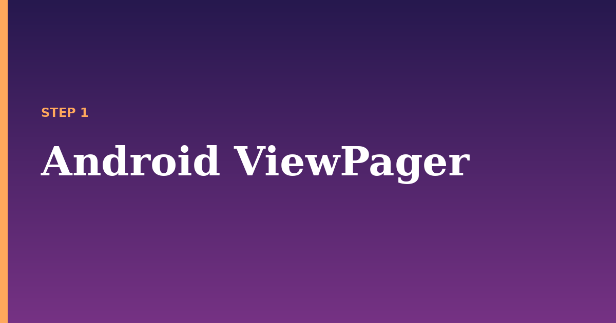 android viewpager illustration for: Android ViewPager