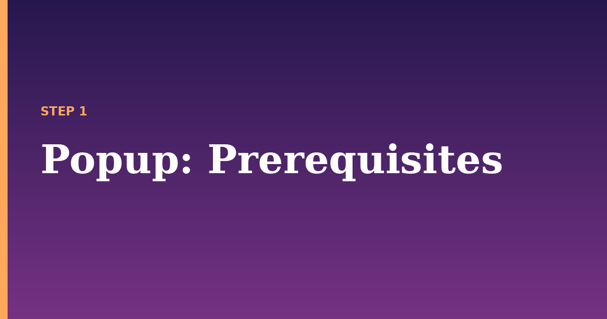 popup illustration for: Prerequisites