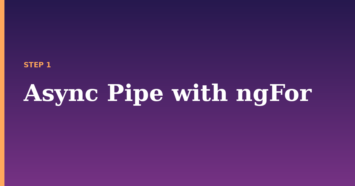async pipe illustration for: Async Pipe with ngFor
