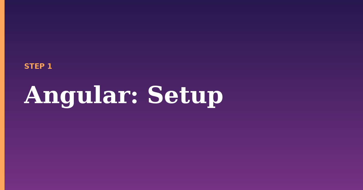 angular illustration for: Setup