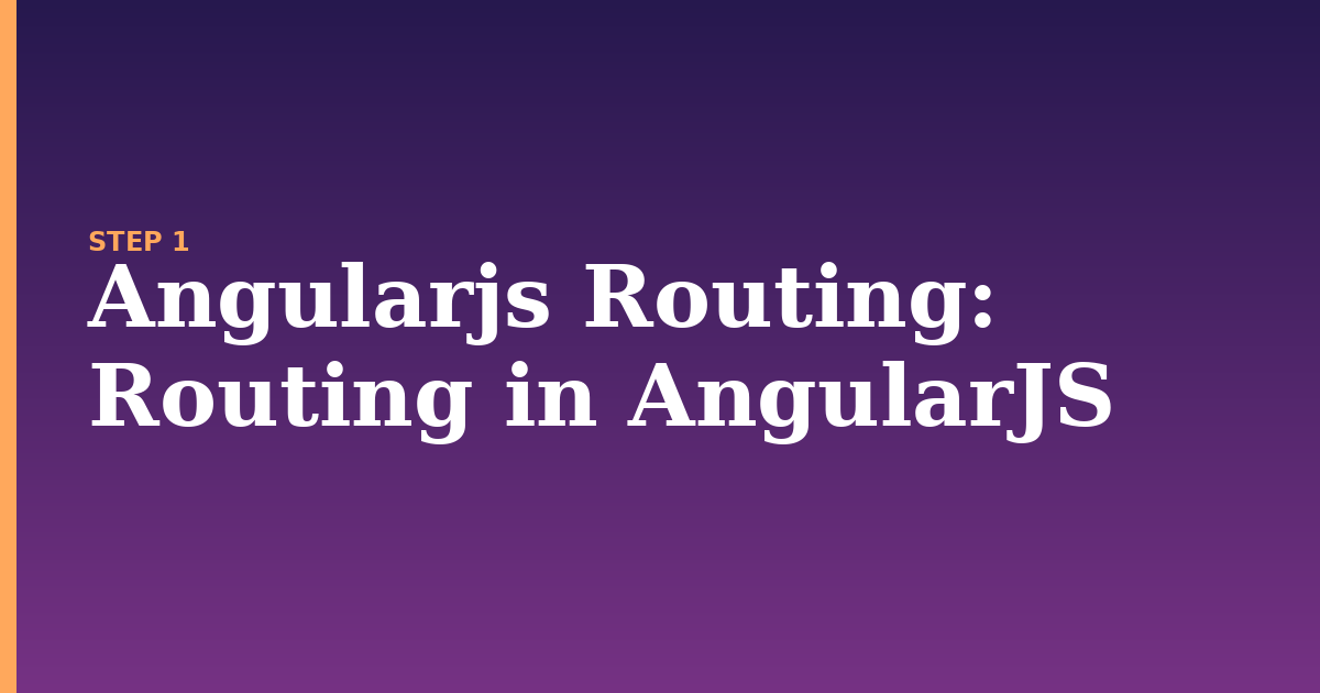 angularjs routing illustration for: Routing in AngularJS