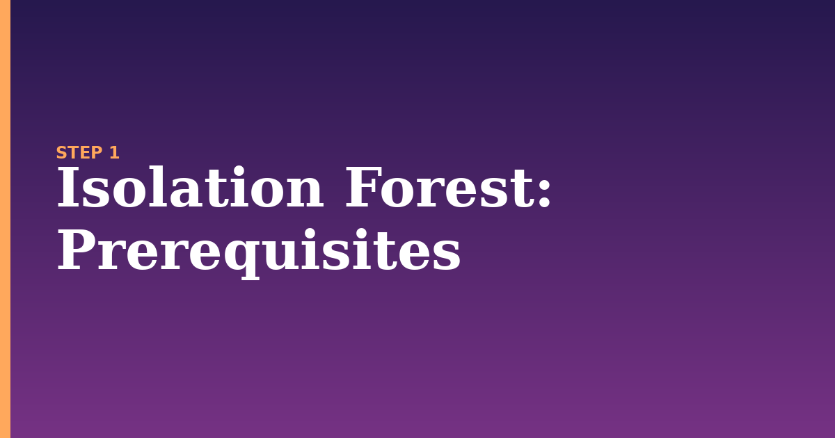 isolation forest illustration for: Prerequisites