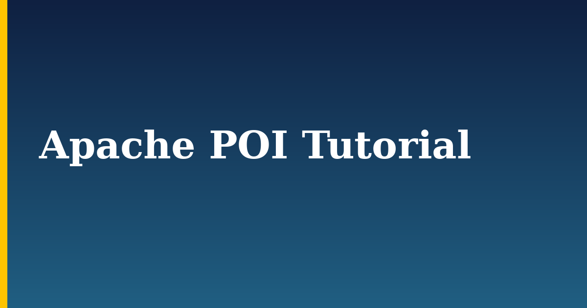 Apache POI Tutorial