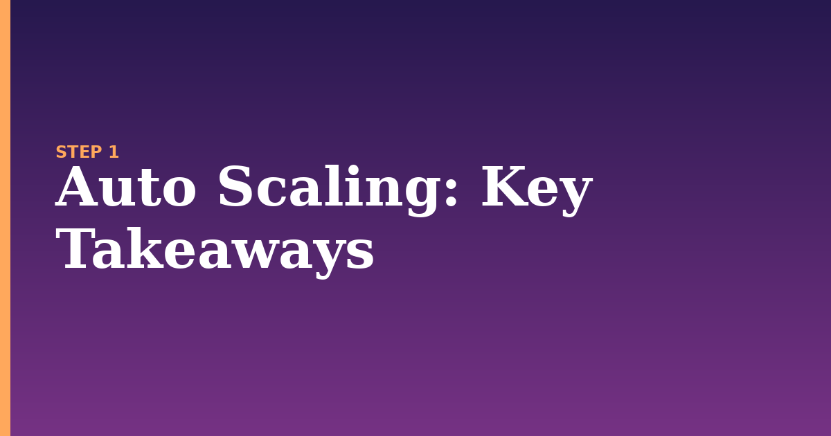 auto scaling illustration for: Key Takeaways