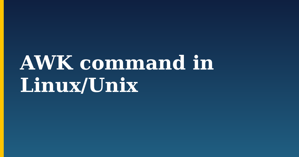 AWK command in Linux/Unix