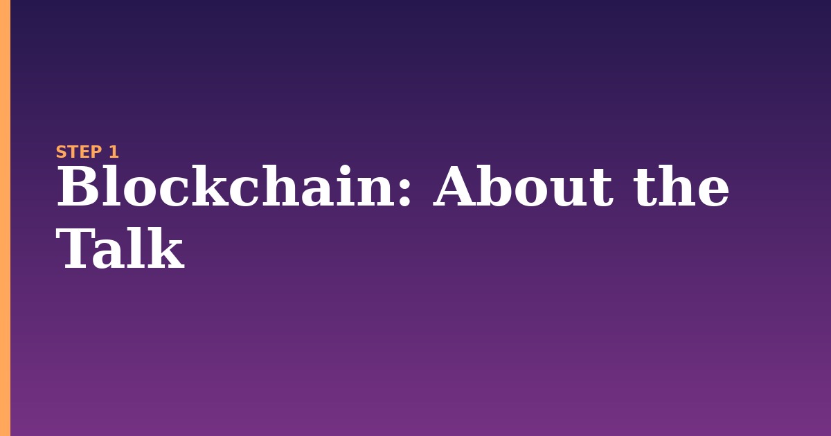 blockchain illustration for: About the Talk