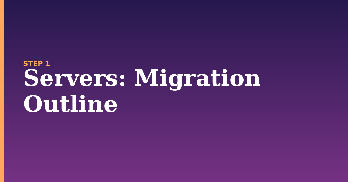 servers illustration for: Migration Outline