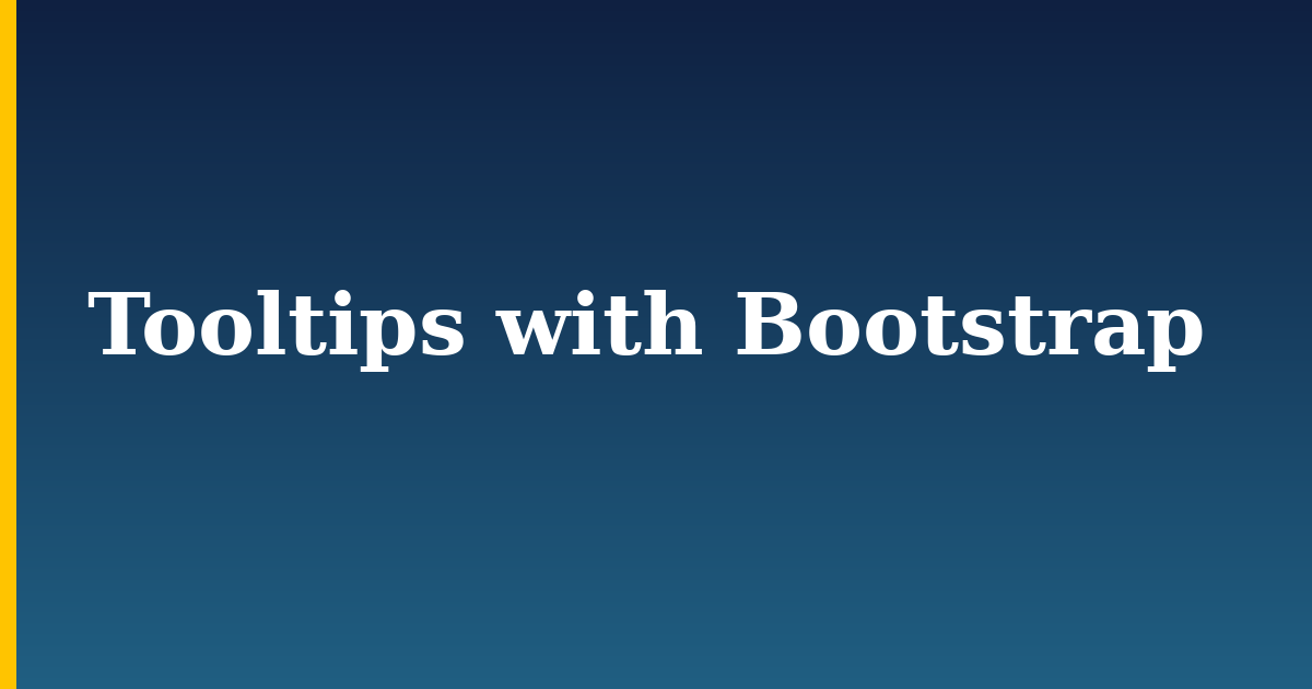 Tooltips with Bootstrap