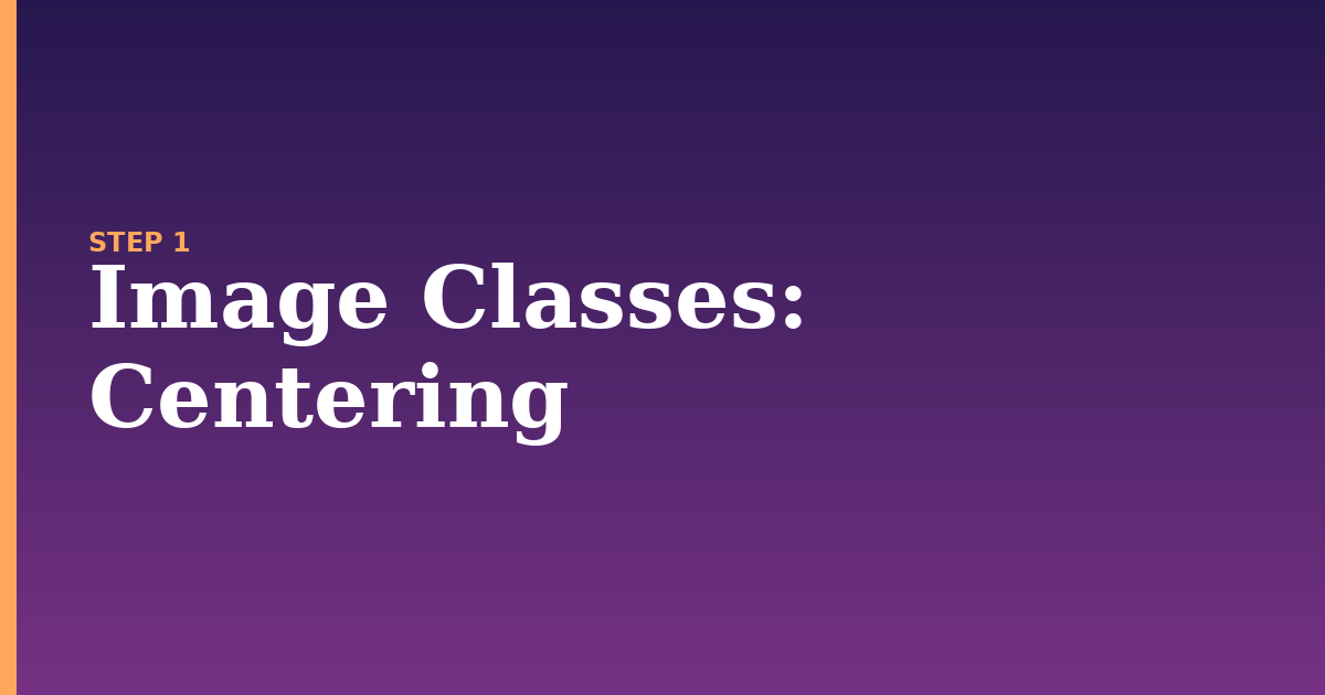 image classes illustration for: Centering