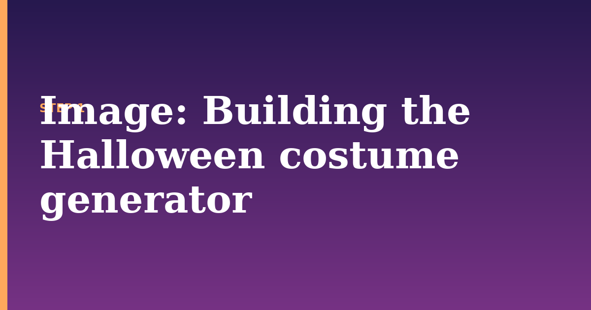 image illustration for: Building the Halloween costume generator