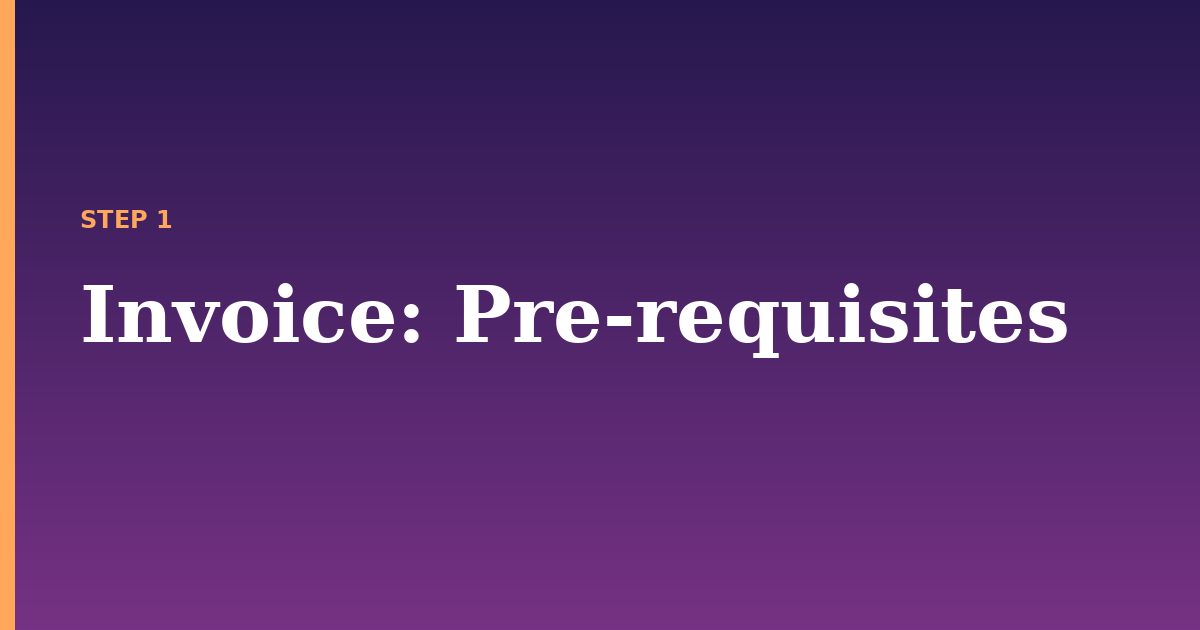 invoice illustration for: Pre-requisites