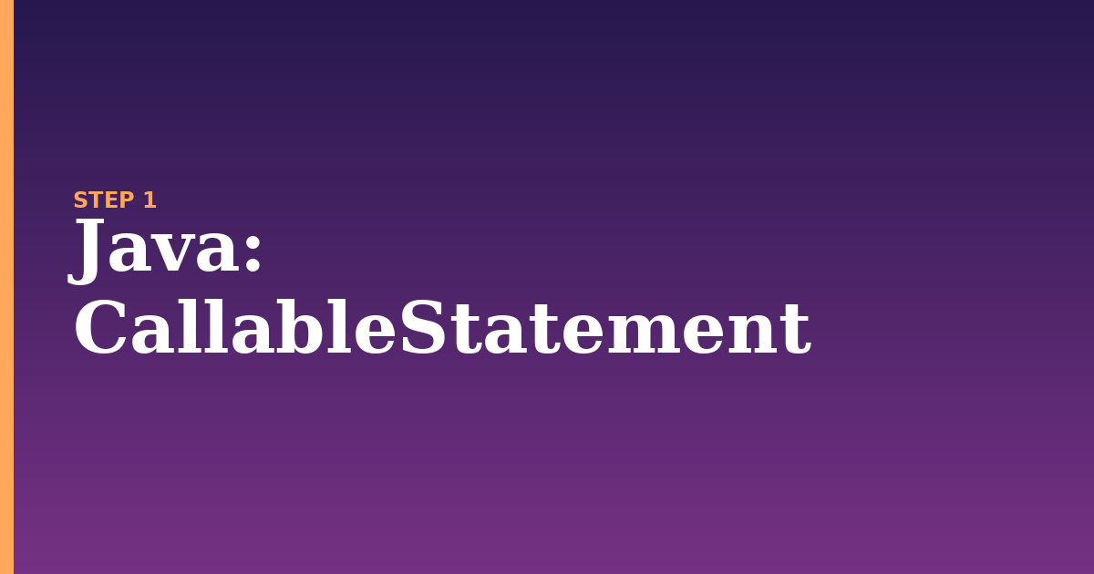java illustration for: CallableStatement