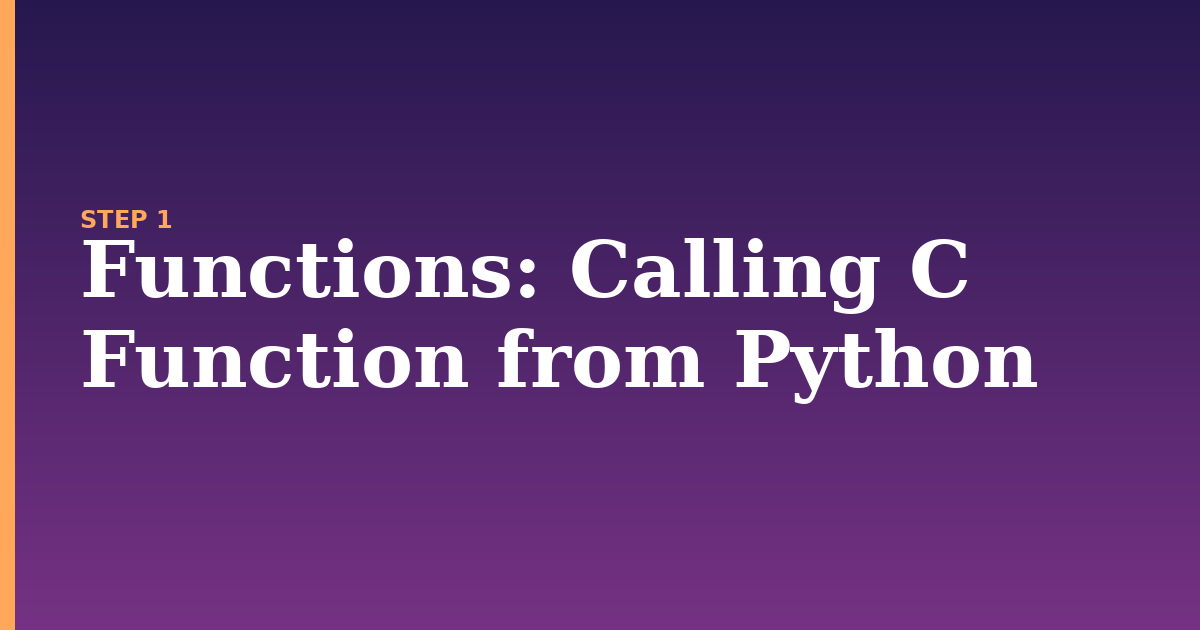 functions illustration for: Calling C Function from Python