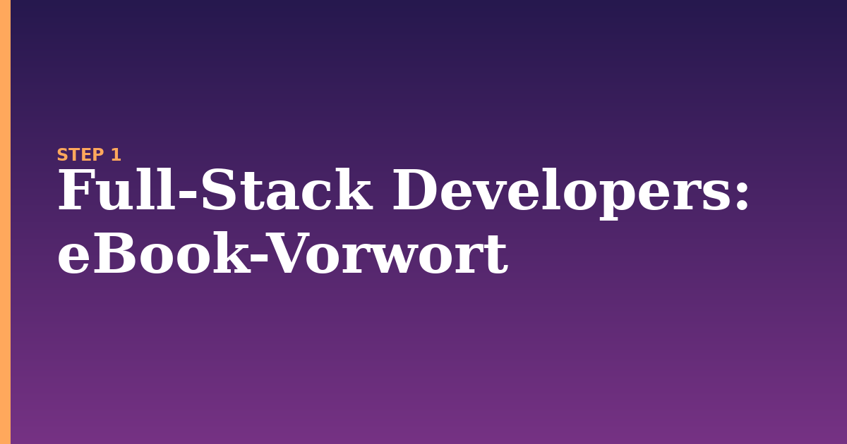 full-stack developers illustration for: eBook-Vorwort