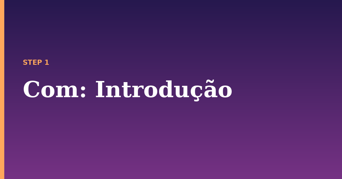 com illustration for: Introdução