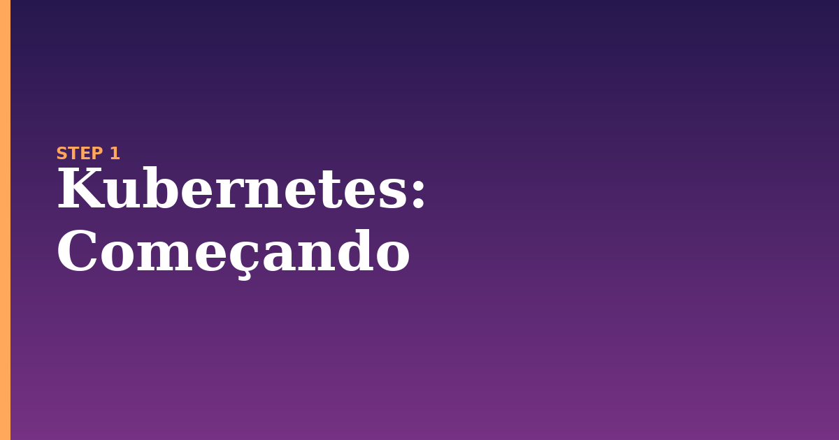 kubernetes illustration for: Começando
