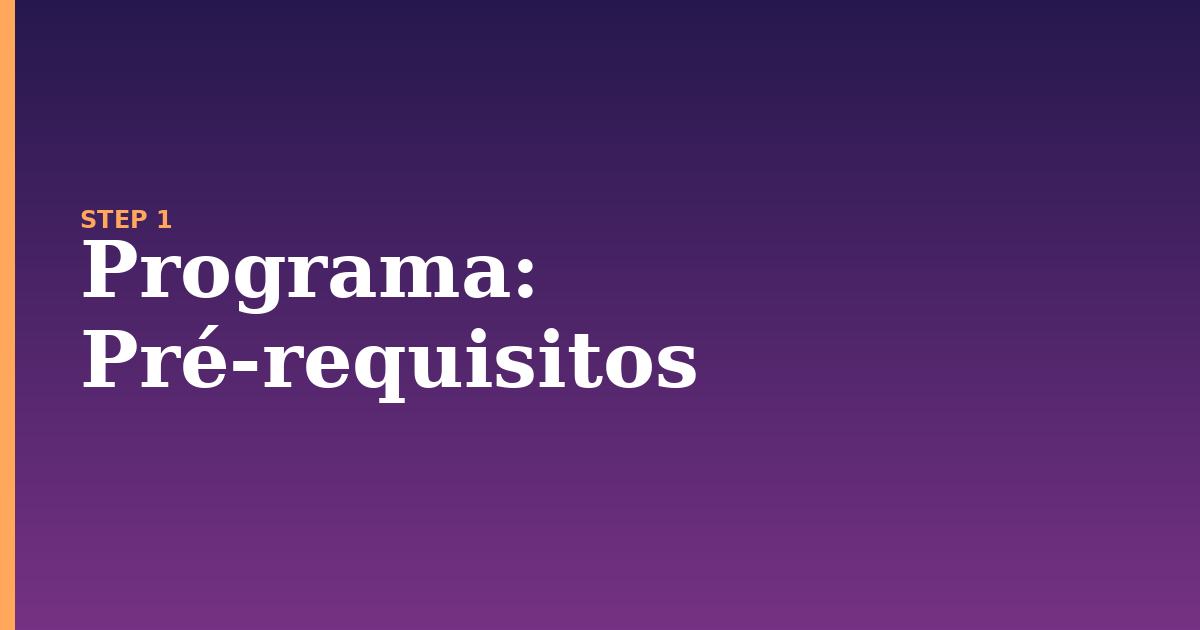 programa illustration for: Pré-requisitos