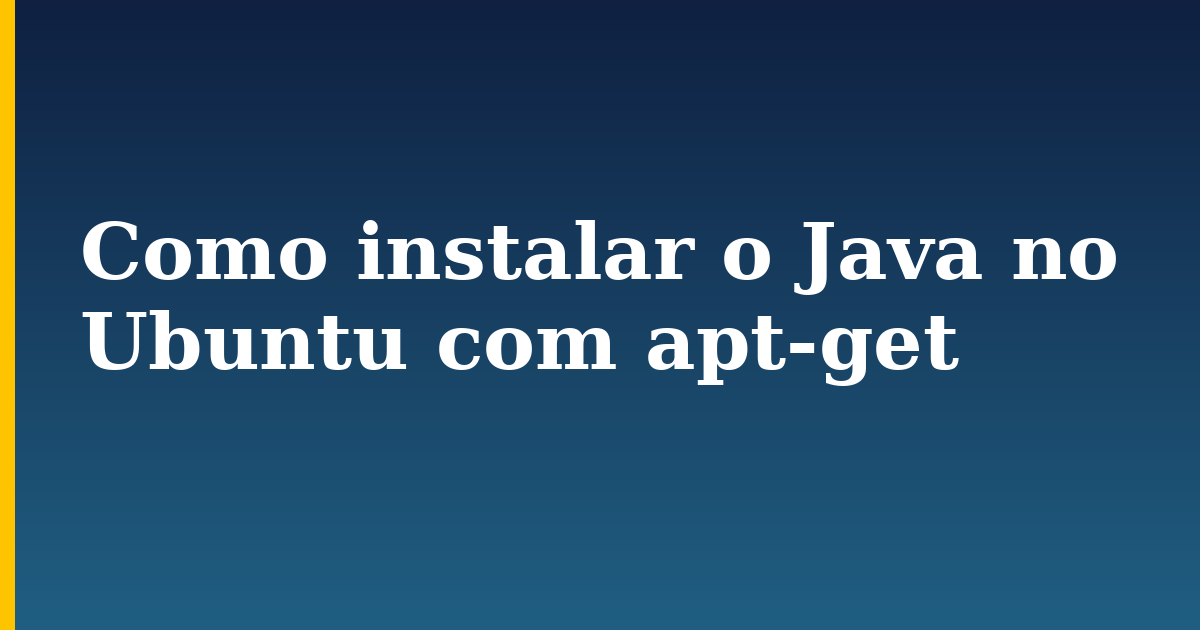 Como instalar o Java no Ubuntu com apt-get