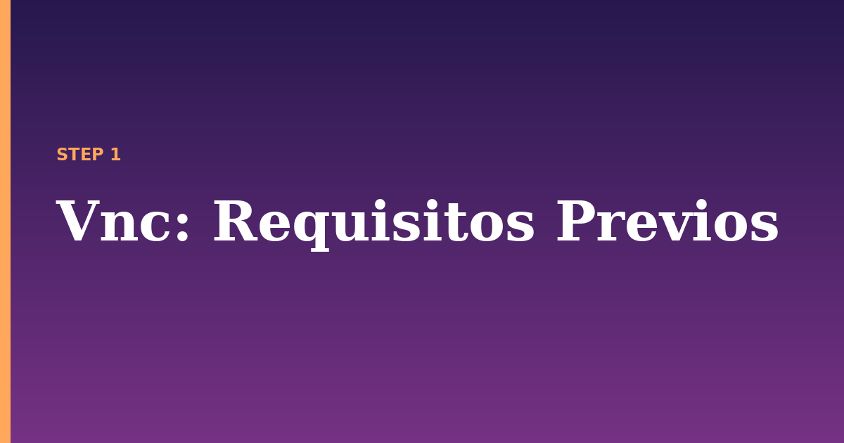 vnc illustration for: Requisitos Previos