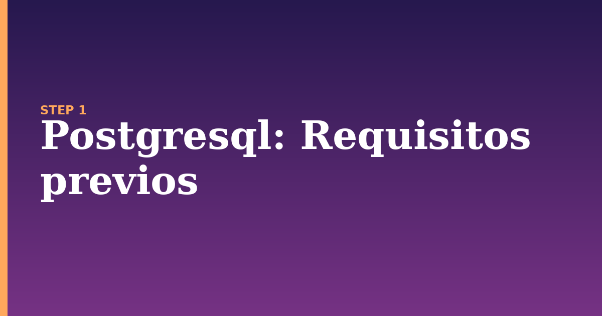 postgresql illustration for: Requisitos previos
