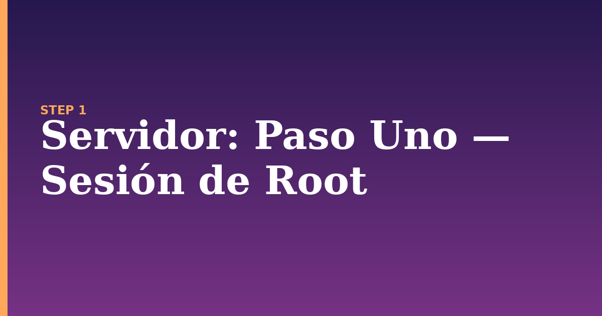 servidor illustration for: Paso Uno — Sesión de Root