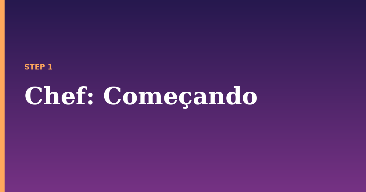 chef illustration for: Começando