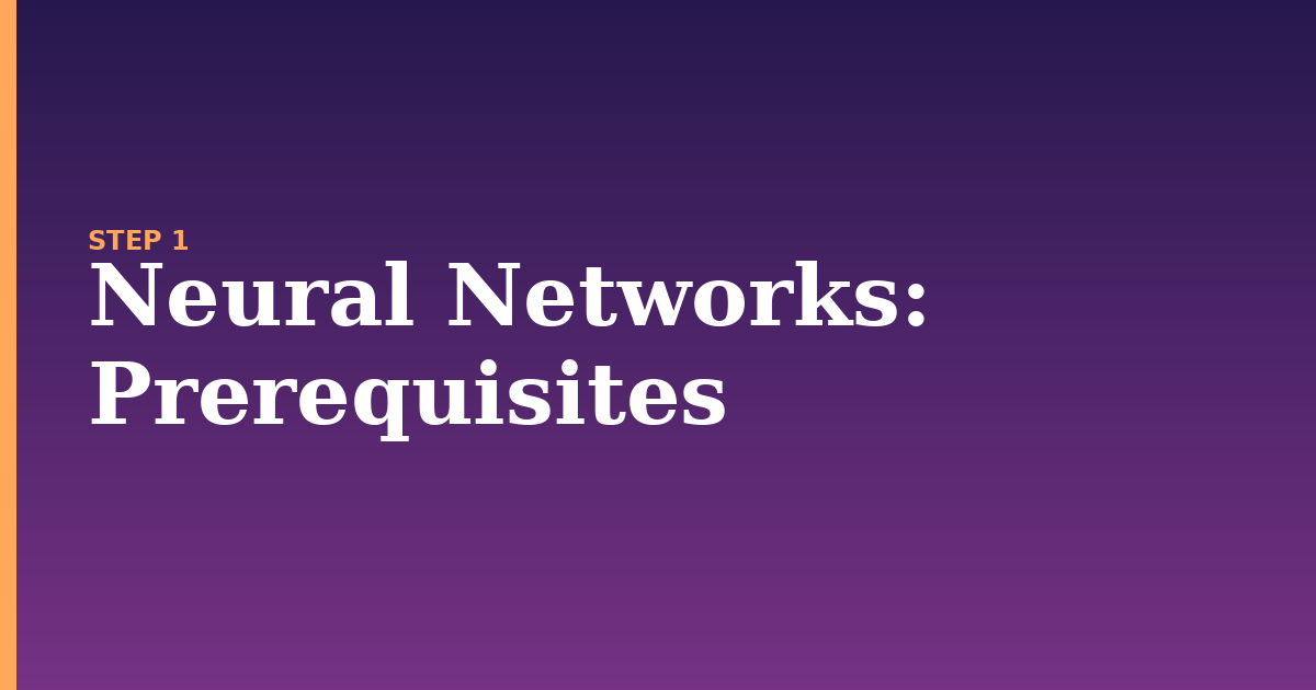 neural networks illustration for: Prerequisites
