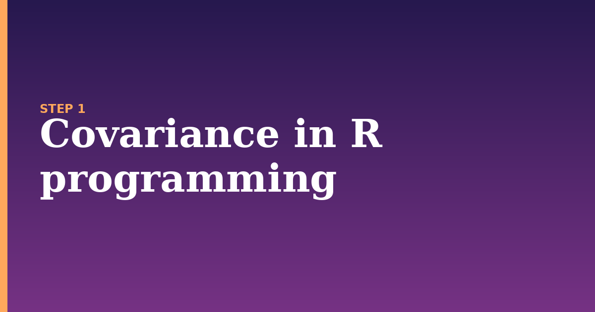 covariance illustration for: Covariance in R programming