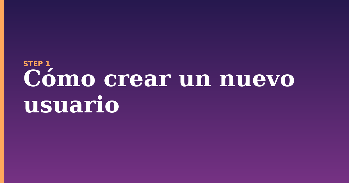usuario illustration for: Cómo crear un nuevo usuario