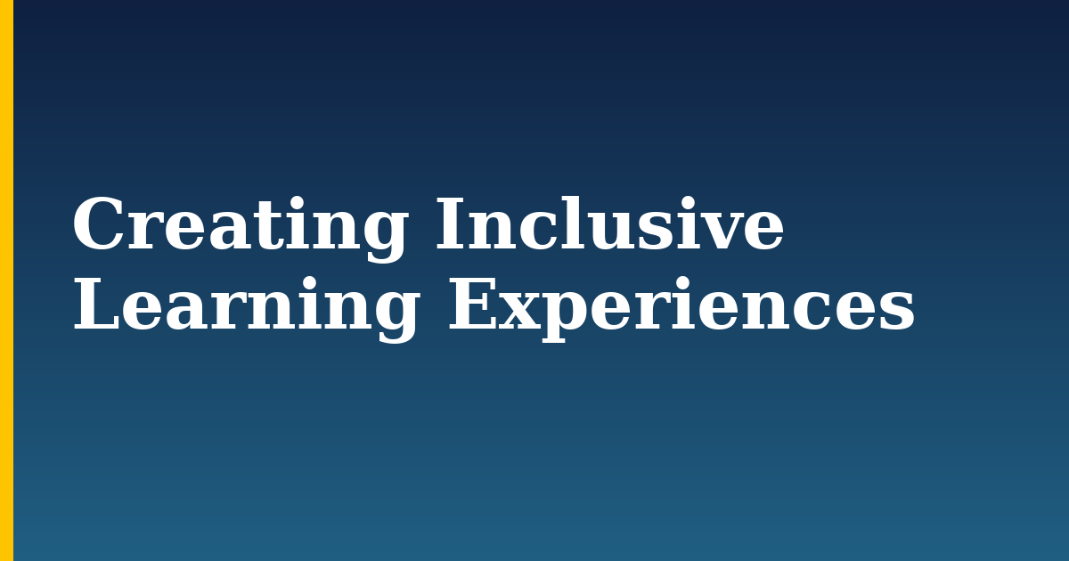 Creating Inclusive Learning Experiences — step-by-step DevOps tutorial on Progressive Robot