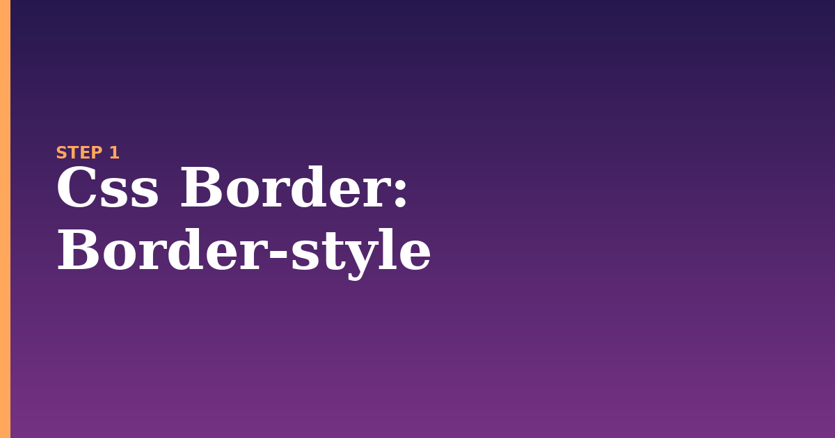 css border illustration for: Border-style