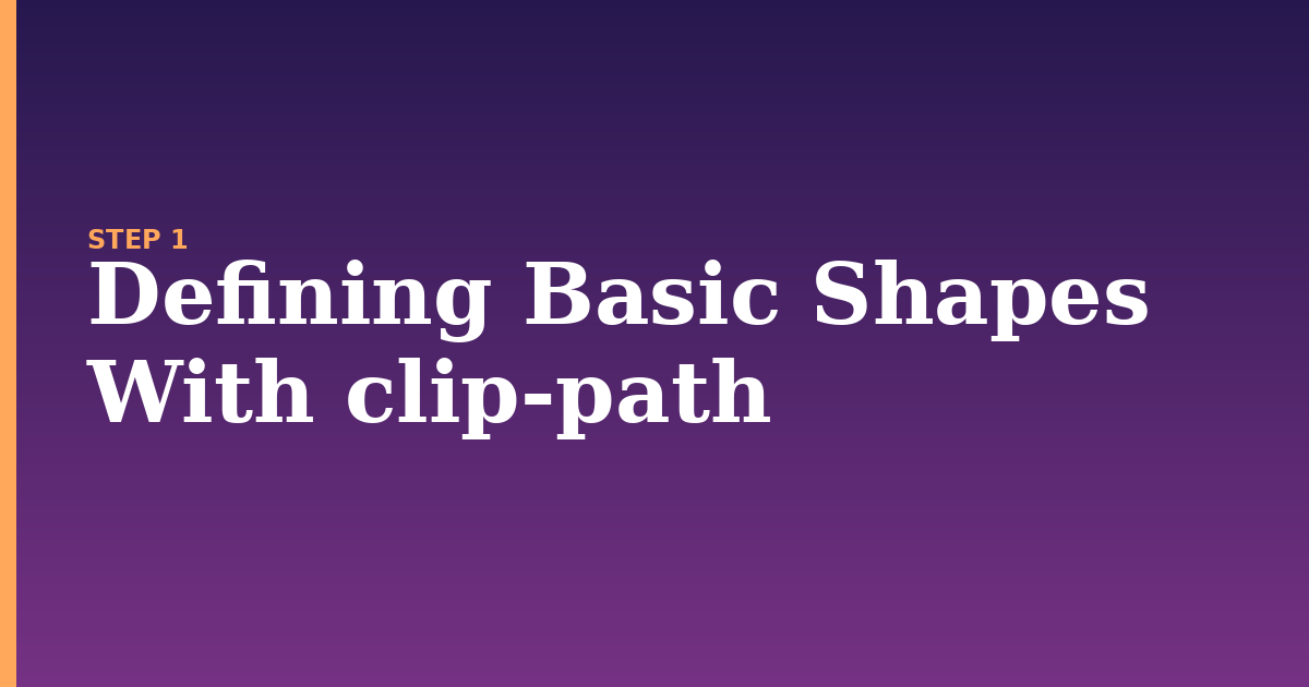 clip-path illustration for: Defining Basic Shapes With clip-path