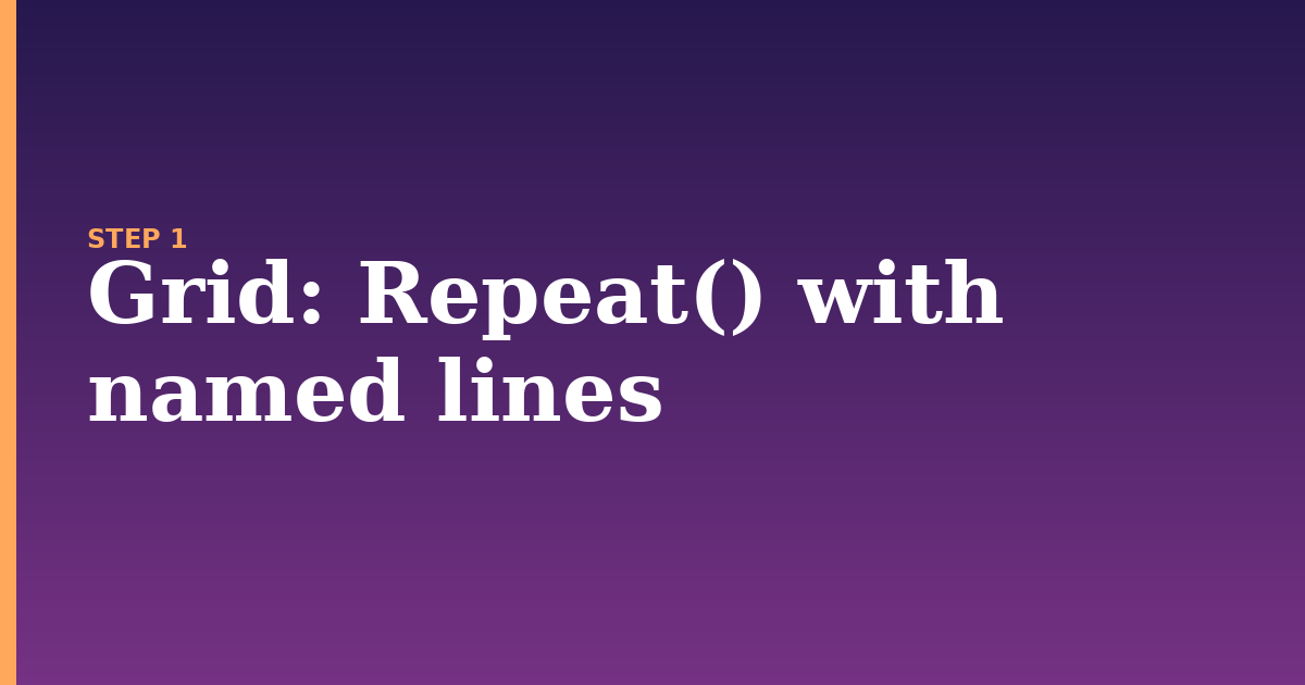 grid illustration for: Repeat() with named lines