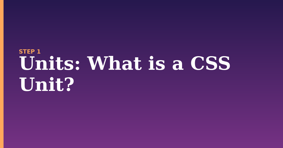units illustration for: What is a CSS Unit?
