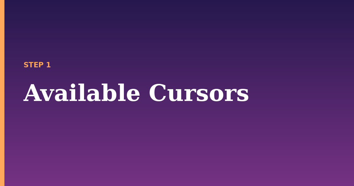 cursor illustration for: Available Cursors